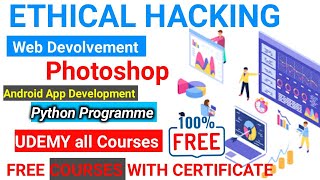 🔴Web Development 💥Ethical Hacking & more Udemy courses Totally free
