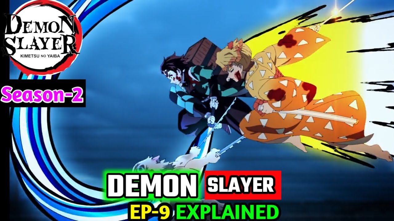 Demon Slayer Season 2 Ep-9 Explained in Nepali | Japanese Anime