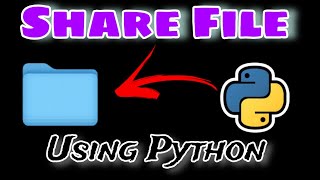 Share  File using Python  Server / Arpitvirus