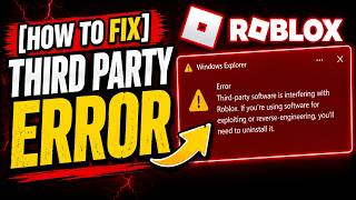 How To Fix “Third Party Software Interfering” Error in Roblox & Neverness to Everness 2026