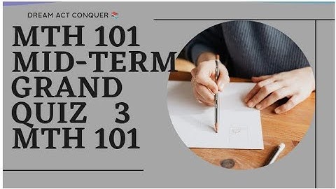 Mth101 quiz 3 2022//mth101 quiz 3 solution spring 2022
