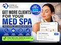🚀 How Top Med Spas Get More Bookings from Google