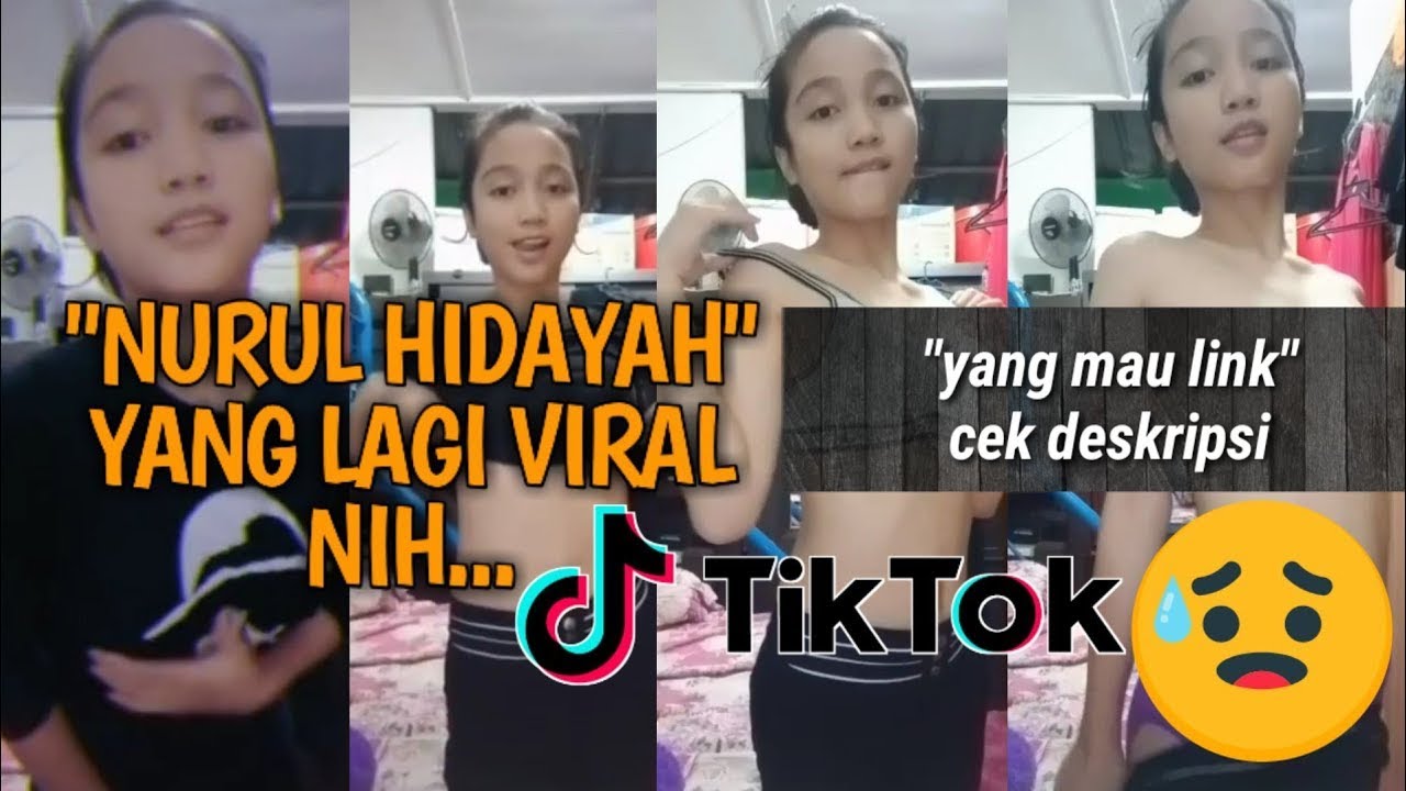 Tiktok Nurul Hidayah Hot Buka Baju Terbaru - YouTube