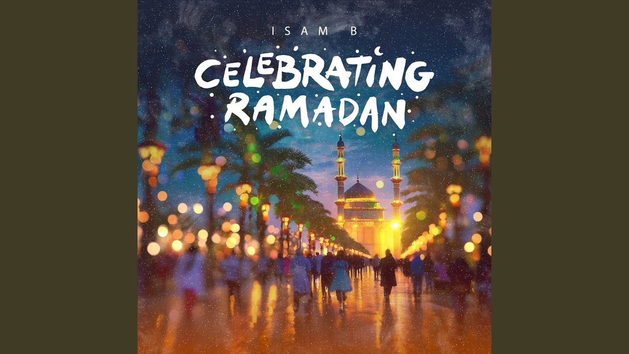 在 YouTube 上观看 Celebrating Ramadan (International) 在 YouTube 上观看 Celebrating Ramadan (International)