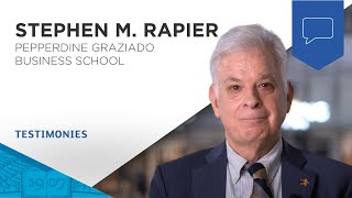Testimonial: Stephen M. Rapier, Ph.D. - Pepperdine Graziadio Business School | ESSEC Testimonies