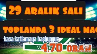 İddia Tahminleri 29 Aralık salı 3 ideal kupon screenshot 5