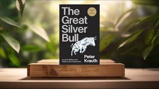Review] The Great Silver Bull: Crush Inflation and Profit as the