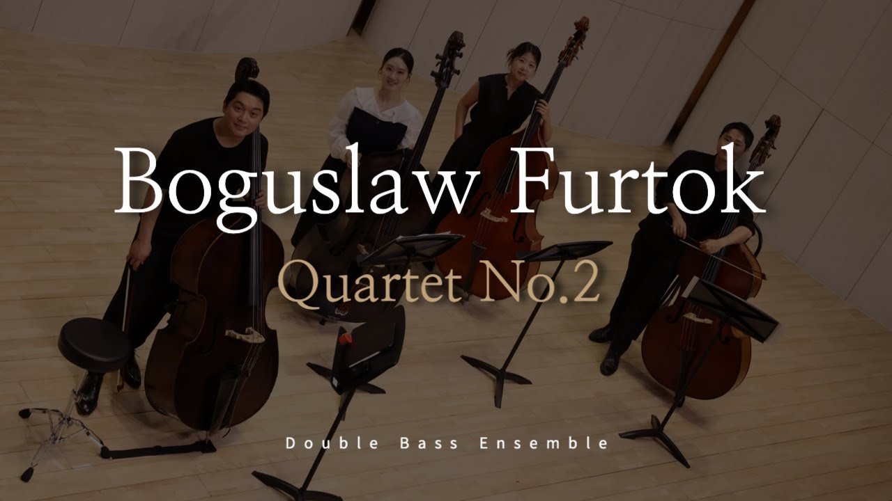 Bogusław Furtok – Double Bass Quartet No.2 - melo_Bass