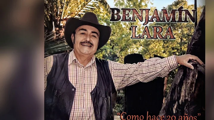 Benjamn Lara - Como hace 20 aos