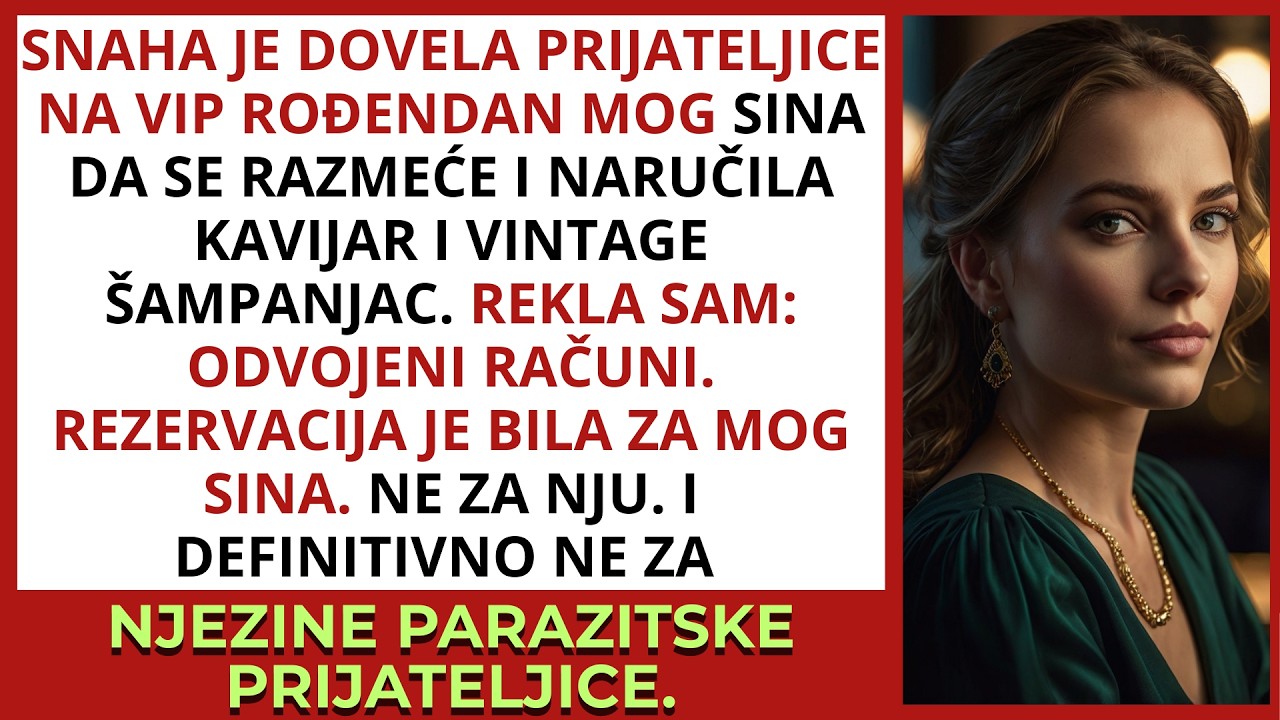 Snaha je upala na VIP rođendan mog sina i naručila kavijar — Rekla sam: Odvojeni računi