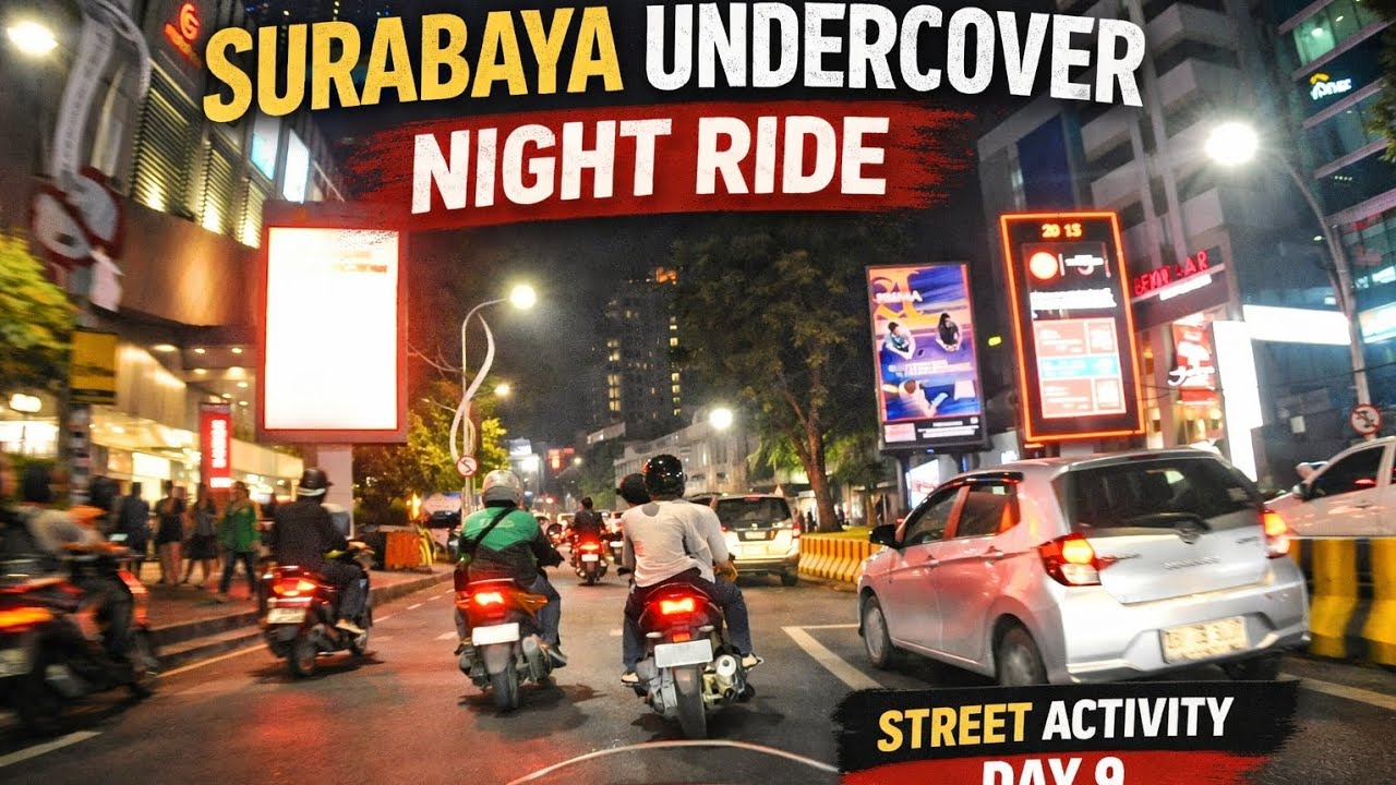 “SURABAYA UNDERCOVER NIGHT RIDE – Street Activity Day 9” 