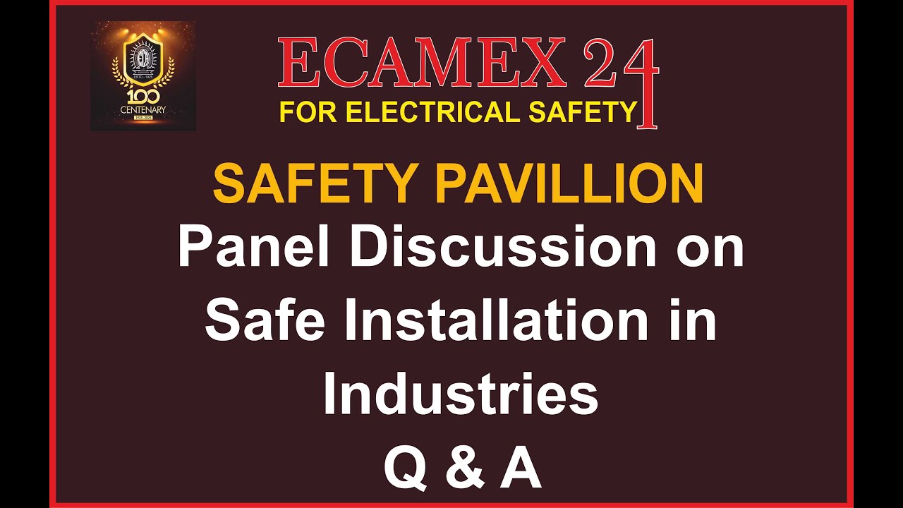 Panel Discussion on Safe Installation in Industries Q & A - YouTube