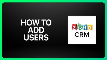 How To Add Users In Zoho CRM Tutorial