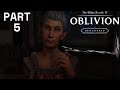 Oblivion Remastered | Part 5 - Leyawiin Recommendation Quest! (The Elder Scrolls IV Gameplay)