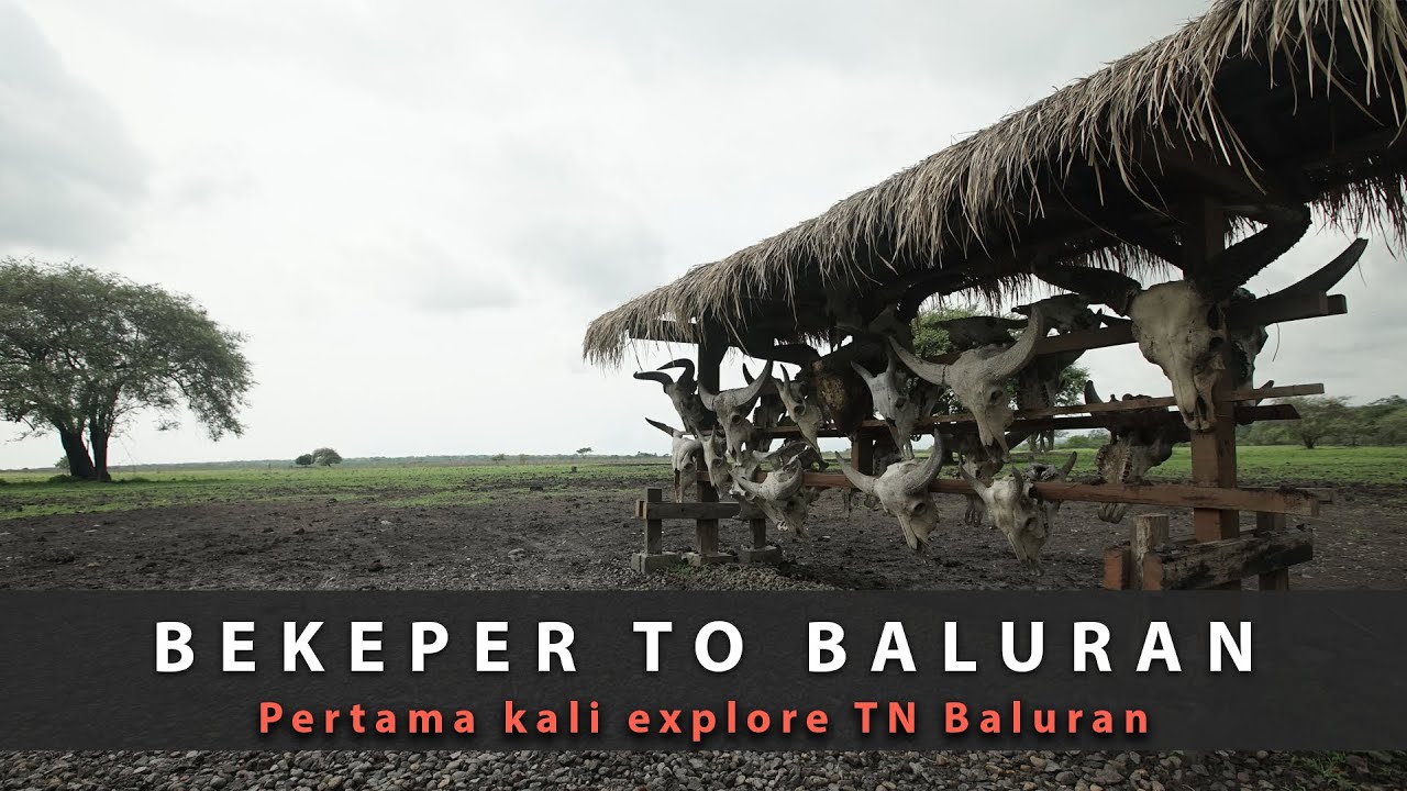 [BEKEPER JOURNEY] BEKEPERAN KE BALURAN