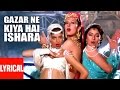 Lyrical: Gazar Ne Kiya Hai Ishara | Tridev | Naseeruddin, Jackie Shroff, Sunny Deol, Madhuri