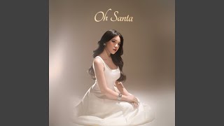 Download lagu Oh Santa