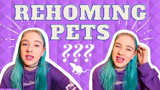 🐹REHOMING PETS🐢(WHY/HOW)🐱+ Rehoming Story Time🐍