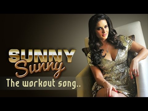Sunny Sunny in Hot New Workout Song