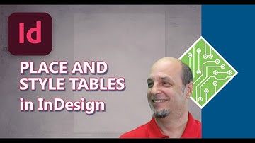Place and Style Tables in InDesign