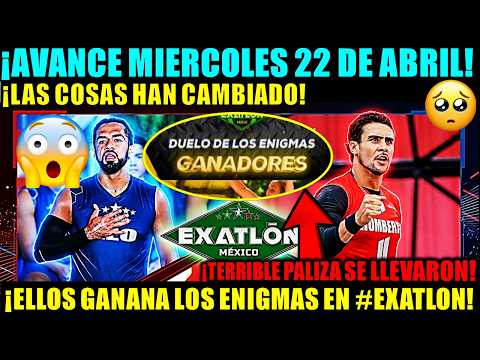 ✅😱AVANCE MIERCOLES 22 DE ABRIL EN #EXATLON! 🚨ELLOS GANAN LOS ENIGMAS Y SE LLEVAN EL MEJOR PREMIO