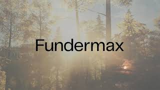 Fundermax – Who We Are