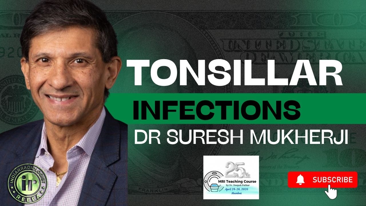 Суреш Мукерджи | Инфекции миндалин #mriteachingcourse