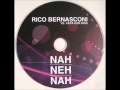 Rico Bernasconi vs Vaya Con Di - Nah Neh Nah (Screen mix)