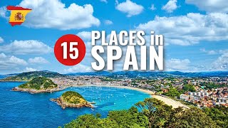 Discover Top 15 Places To Visit In Spain - Travel Video 2024