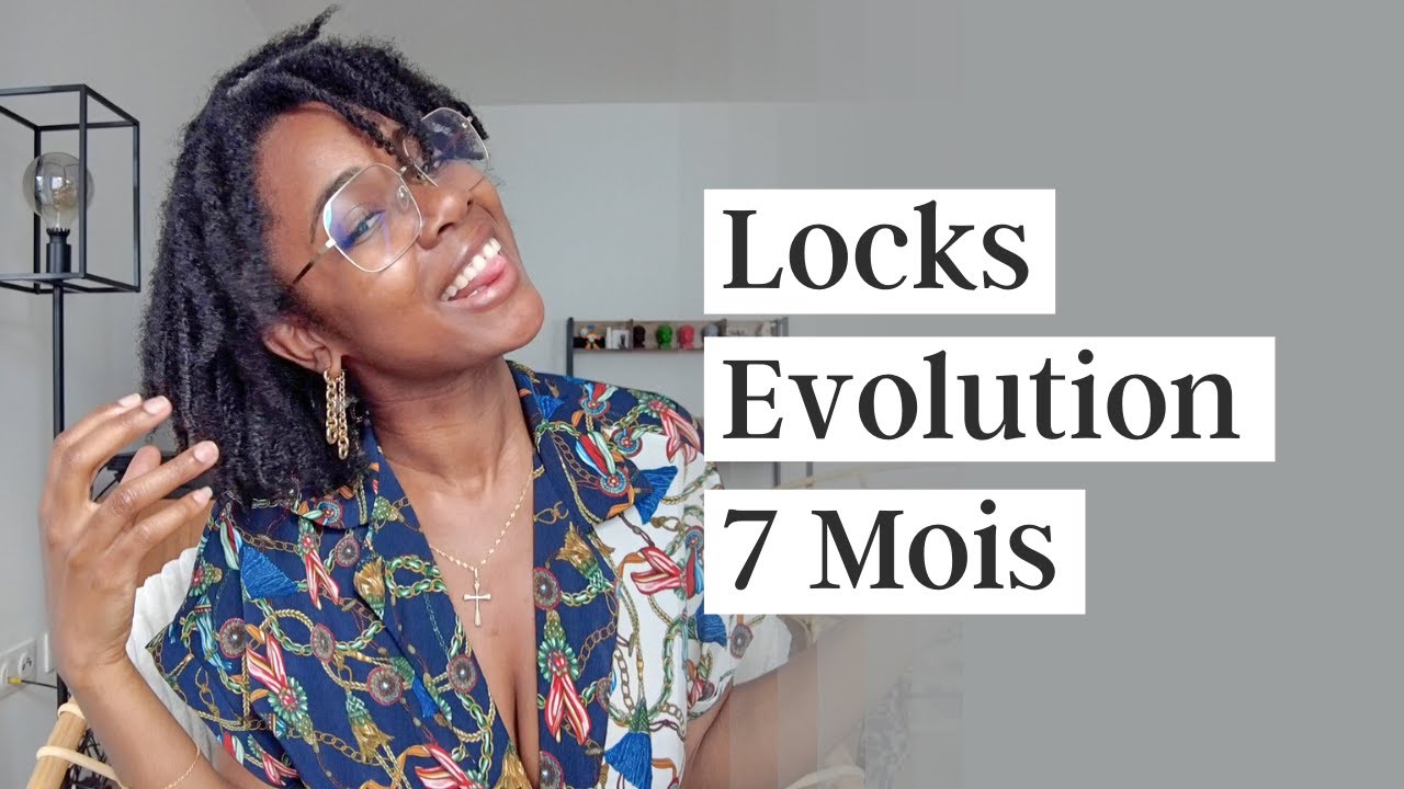Évolution 7 mois locs - Questions locks type 4c