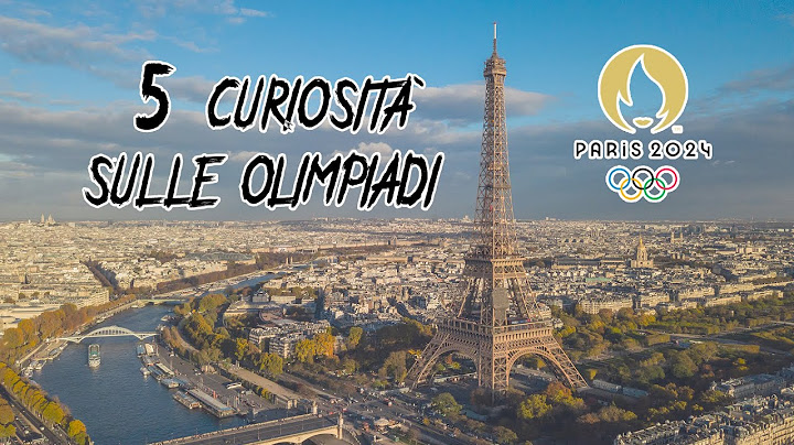 ROAD TO PARIS 2024 - 5 CURIOSITÀ sulle OLIMPIADI di PARIGI 2024