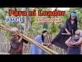 Para ni leader  kaubru short film part 1