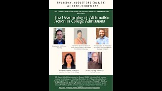 Annual CHRO Summer Symposium: The Overturning of Affirmative Action in College Admissions