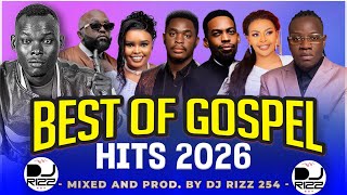 🔴BEST GOSPEL HITS MIX 2026 - DJ RIZZ ft Obby Alpha|Guardian Angel|Size 8