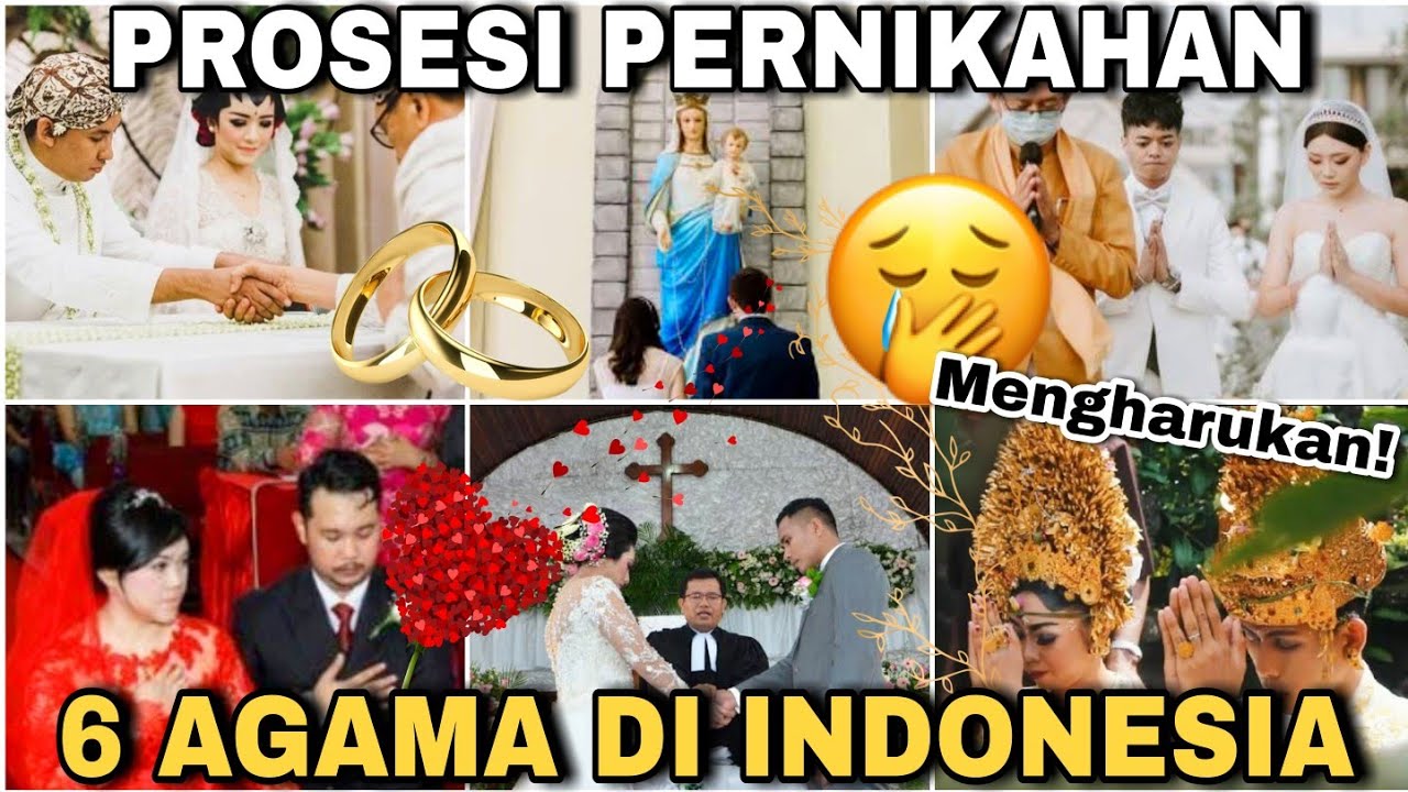 Tak pernah dibahas! Seperti inilah Prosesi PERNIKAHAN di 6 AGAMA Indonesia