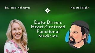 Well Empowered Revealed: Data-Driven, Heart-Centered Functional Medicine