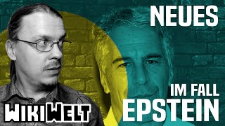 Neues im Fall Epstein - meine WikiWelt #243