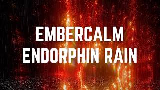 EMBERCALM ENDORPHIN RAIN | 12 Hours of Gentle Rain on Glowing Embers | Black Screen | No Midway Ads