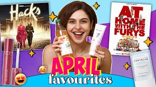 April Favourites!!!