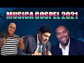GERSON RUFINO e MARCOS ANTÔNIO e MATTOS NASCIMENTO - A Melhor Música Religiosa 2021