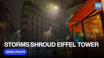 Storms Shroud Eiffel Tower in Clouds and Rain | Paris Weather Update | Dawn News English