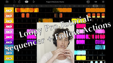 Loopy Pro Tutorial: Sequencer and Follow Actions