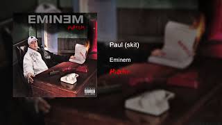 Eminem - Paul (skit)