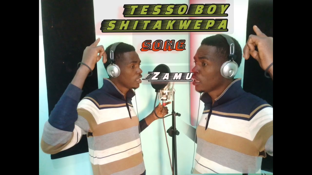 TESSO BOY SHITAKWEPA FT NKUBHA JIGEMELO SONG_ZAMU(Pro White)