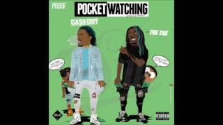 Pocket Watching - Ca$h Out Feat  Dae Dae