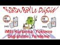 Çift Sim Cihazlarda  İMEİ Yükleme / Değiştirme MTK