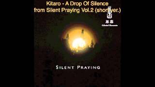 Kitaro - A Drop Of Silence (Preview)