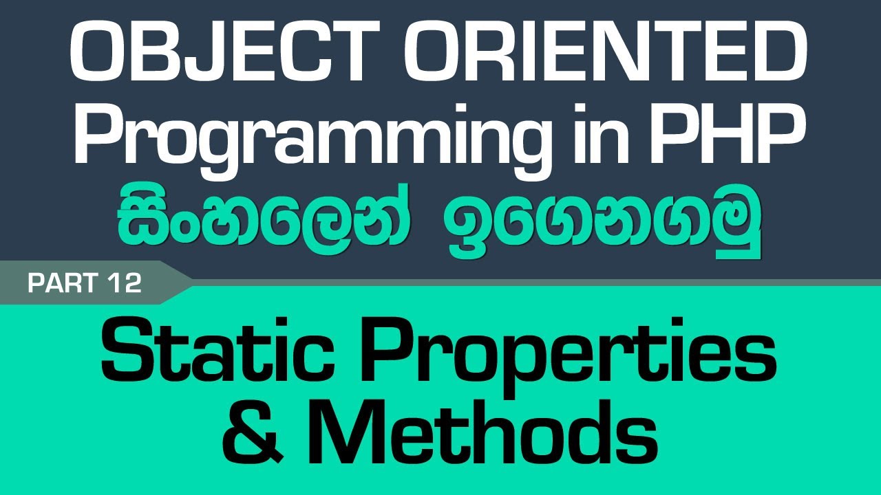 Static Properties & Methods Methods - PHP Object Oriented Programming ...
