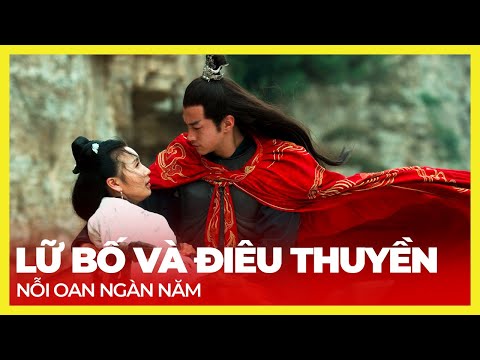 Video LỮ BỐ VÀ NỖI OAN NGÀN NĂM VỚI ĐIÊU THUYỀN - youtube