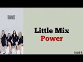 power little mix lirik+terjemahan 